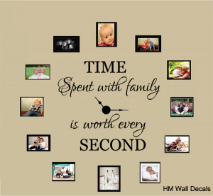 time spent with family is worth every second