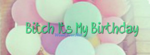 it s my birthday