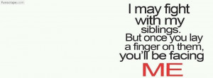 May Fight With My Siblings Profile Facebook Covers