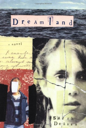 dreamland by sarah dessen publ recommended age 12 and up lexile ...
