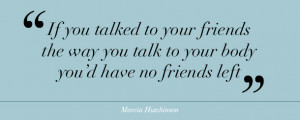 Would you talk to your friends the same way you talk to yourself?