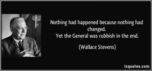 ... because nothing had changed. Yet the General was rubbish in the end
