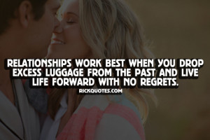 Relationship Quotes | With No Regrets Relationship Quotes | With No ...