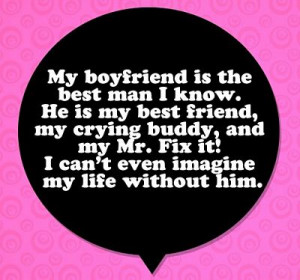 Your the Best Boyfriend Quotes