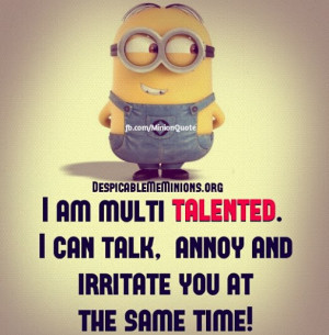 ... # annoy # irritate # minions # funny # quotes # jokeoftheday # lol