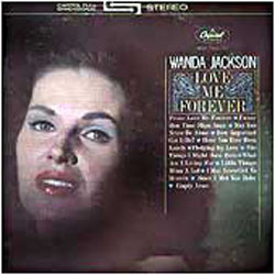wanda jackson love me forever wanda jackson love me forever us 1963 lp ...