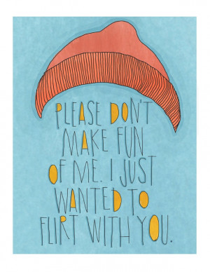 Life Aquatic Quote Print