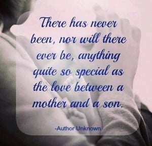 The love between a mother and her son