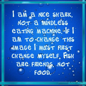 Bruce the shark's oath (Nemo): Kid Quotes, Kids Quotes, Sharks Quotes