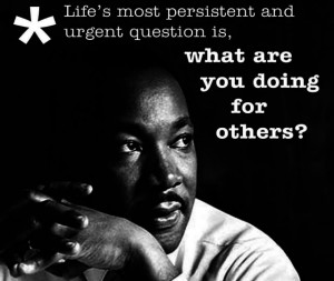 Martin Luther King Day — A National Day of Service to Your Community