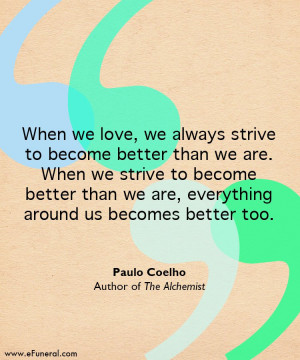 quote #thealchemist #paulocoelho #caregiving #hope #hospice #love