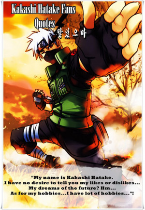 Kakashi%2BHatake%2BQuotes_By_Kakashi%2BHatake%2BFans_2013.jpg