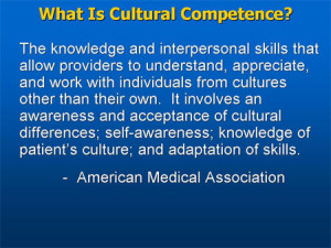 Competence Definition What is cultural competence?