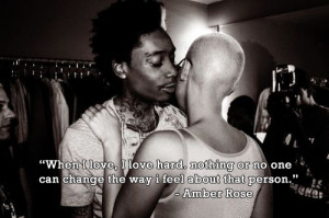 Wiz Khalifa And Amber Rose Quotes