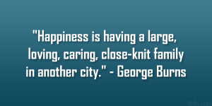 george burns quote 32 Memorable Quotes About Family Love