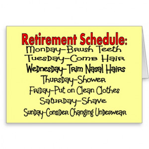 Retirement Schedule