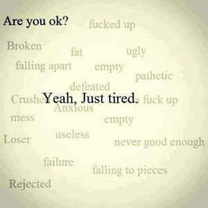 How I feel sometimes...I think I say this EVERY DAY! :(