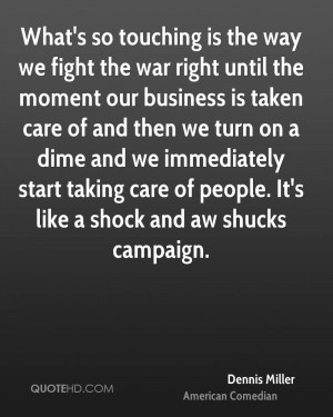 dennis-miller-dennis-miller-whats-so-touching-is-the-way-we-fight-the ...