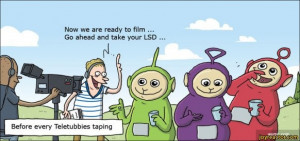 ... your LSD .,comics,funny comics & strips, cartoons,WUMO,LSD,Teletubbies