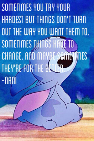 Watching Lilo and stitch and this quote stands out.