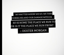 dexter, dexter morgan, quotes