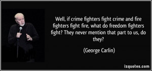 More George Carlin Quotes