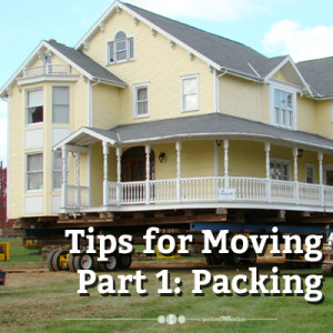 Tips for Moving – Part 1: Packing