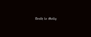 Death to Molly]