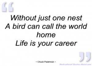 without just one nest chuck palahniuk
