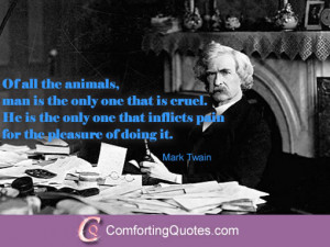 Quote About Animal and Man by Mark Twain