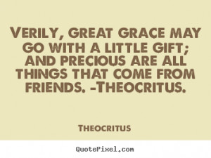 theocritus theocritus more friendship quotes love quotes success ...