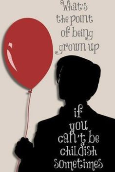 Childish Quotes on Pinterest
