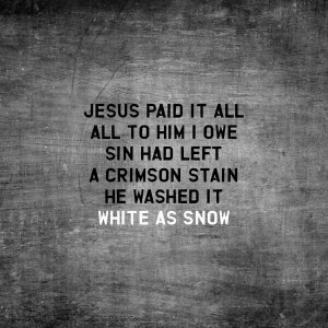 Jesus Paid It All