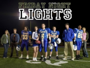 Friday Night Lights Tv Show Quotes