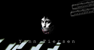 Yann Tiersen Brest’te (Fransa – 1970) doğmuştur. İlk ...