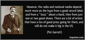 More Pat Garrett Quotes