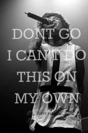 Bring me the horizon quote . Don't Go
