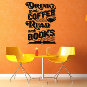 Home / Drink Good Coffee Wall Sticker Inspirational Quotes Wall Art
