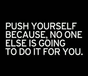 Push through the bad Motivational Quote, Fit, Life, Motivation Quotes ...