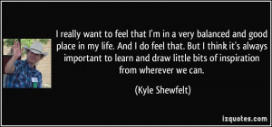 quote-i-really-want-to-feel-that-i-m-in-a-very-balanced-and-good-place ...