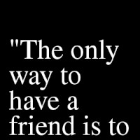 FRIENDS QUOTES AND SAYINGS
