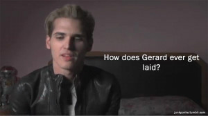mohegan1142.livejourna...Jake: How does Gerard Way get