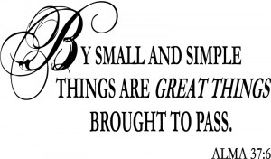 By Small And Simple Things Are Great Things Brought... Wall Sticker ...