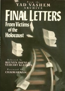Final Letters: From Victims of the Holocaust