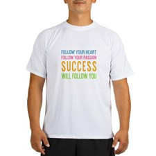 Cute Inspirational sports quotes Performance Dry T-Shirt