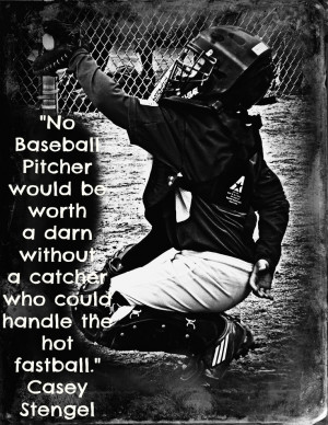 Baseball Catcher Quotes