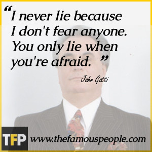 never lie because I don