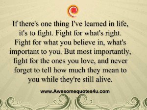 Fight+for+what's+right,+life+mean+Quotes.jpg