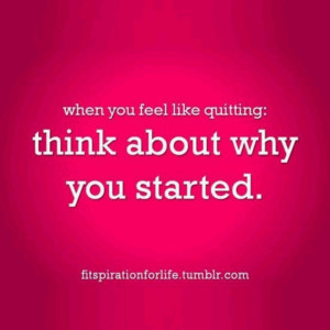 Quitting is not an option!