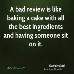 bad review is like baking a cake with all the best ingredients and ...